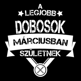Csillagos legjobb szülinapos dobosok MÁRCIUS